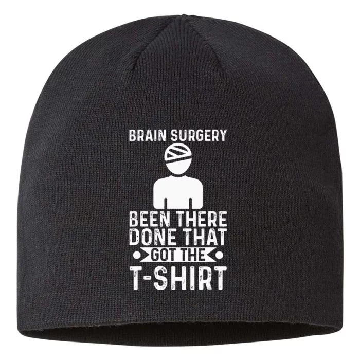 Brain Surgery Been There Done That Funny Recovery Survivor 8 1/2in Sustainable Knit Beanie