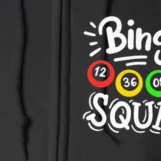 Bingo Squad Full Zip Hoodie