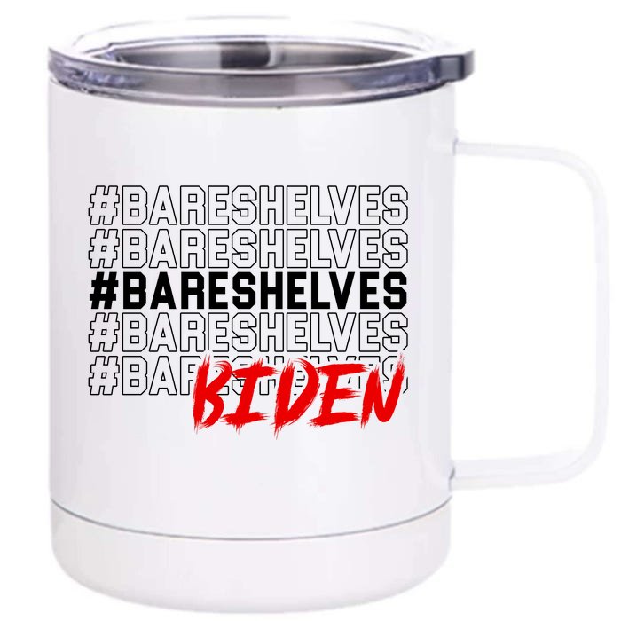 Bare Shelves Biden Front & Back 12oz Stainless Steel Tumbler Cup