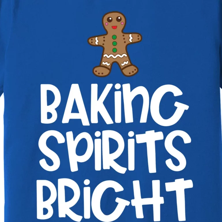 Baking Spirits Bright Christmas Cool Gift Premium T-Shirt