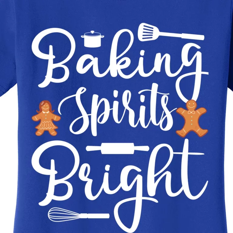 Baking Spirit Bright Cool Holiday Gift Funny Christmas Baker Gift Women's T-Shirt