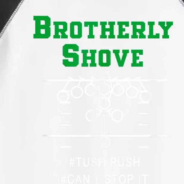 Brotherly Shove Toddler Fine Jersey T-Shirt