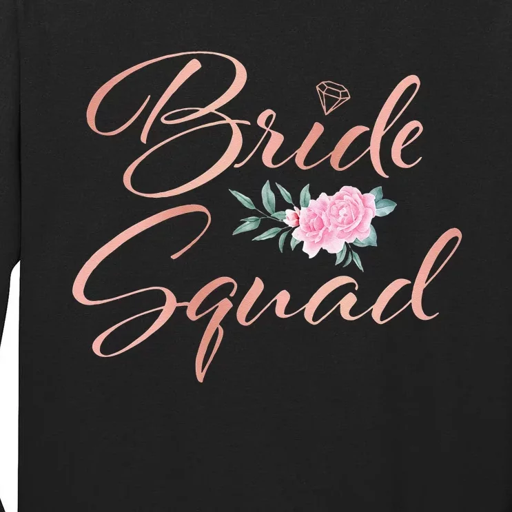 Bride Squad Bachelorette Party Bridal Shower Bridesmaid Tall Long Sleeve T-Shirt