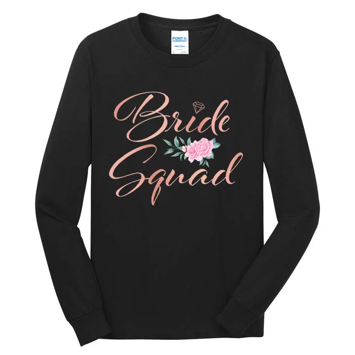 Bride Squad Bachelorette Party Bridal Shower Bridesmaid Tall Long Sleeve T-Shirt