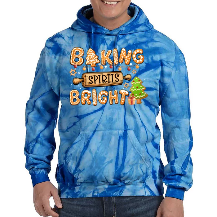 Baking Spirits Bright Chirstmas Cookie Gingerbread Holiday Great Gift Tie Dye Hoodie