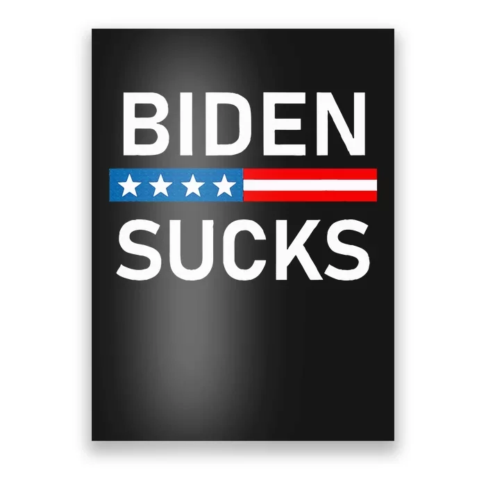 Biden Sucks Poster