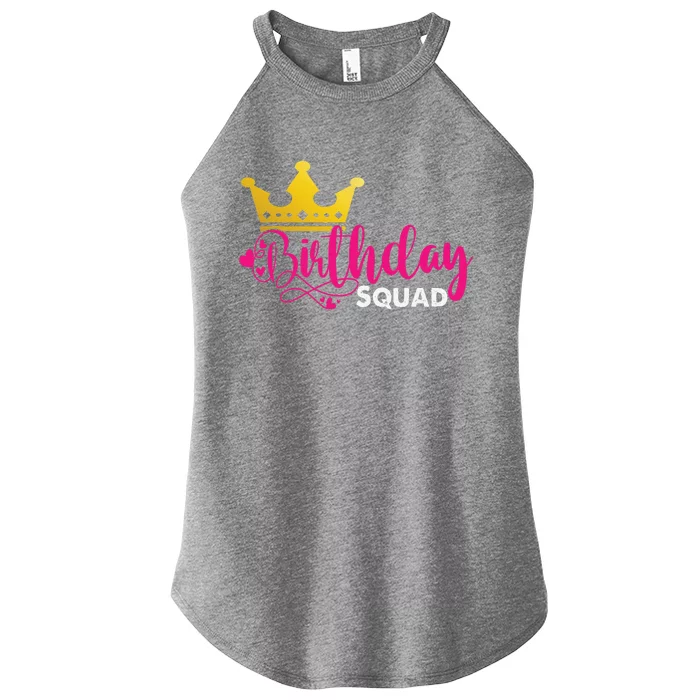 Birthday Squad Birthday Party Funny Gift Women’s Perfect Tri Rocker Tank