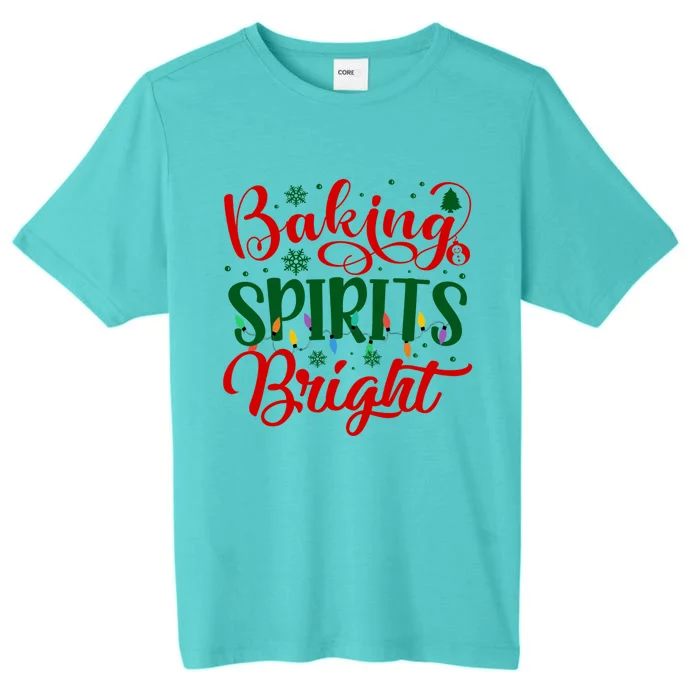 Baking Spirits Bright Christmas Funny Baker Family Xmas Gift ChromaSoft Performance T-Shirt