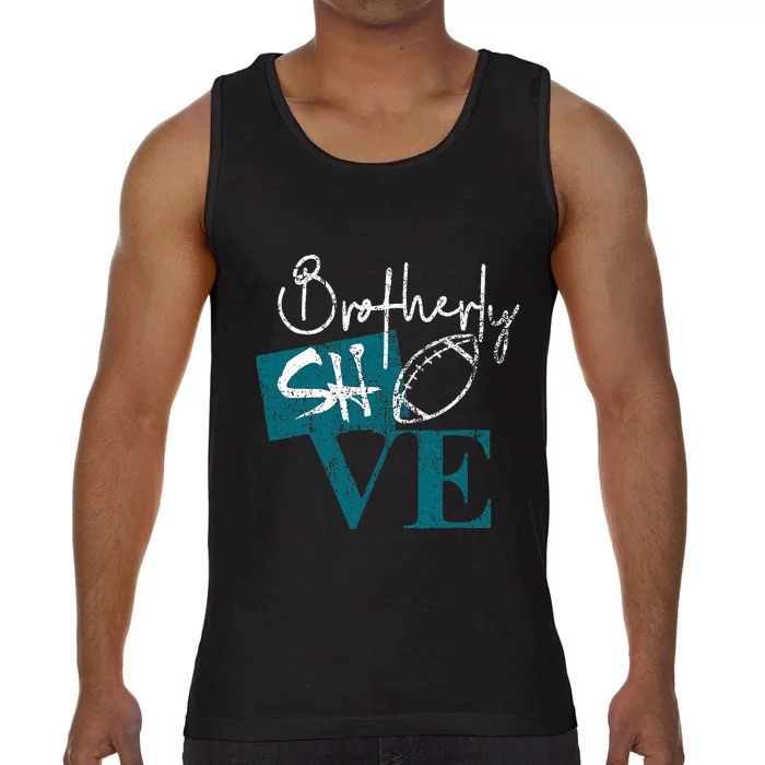 Brotherly Shove Comfort Colors® Tank Top