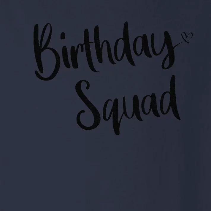 Birthday Squad Birthday Party Funny Gifts Queen Toddler Long Sleeve Shirt