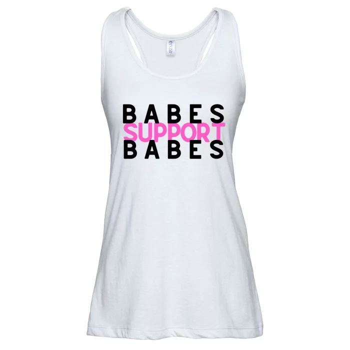 Babes Support Babes Mama Moms Ladies Essential Flowy Tank