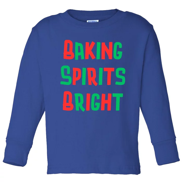 Baking Spirits Bright Holidays Christmas Cookies Novelty Gift Toddler Long Sleeve Shirt