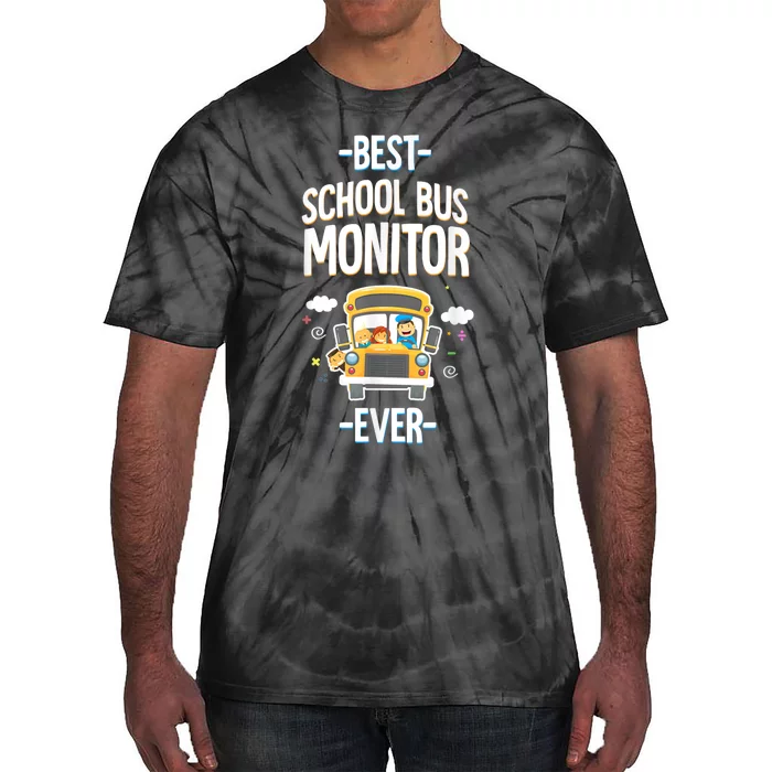 Best School Bus Monitor Ever Tie-Dye T-Shirt