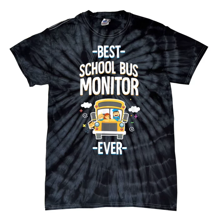 Best School Bus Monitor Ever Tie-Dye T-Shirt