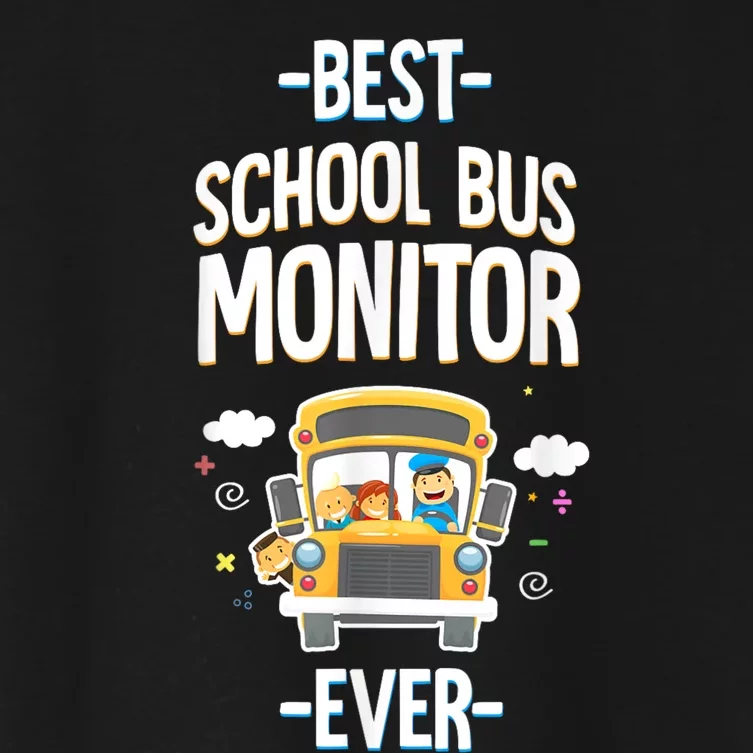 Best School Bus Monitor Ever Women's Crop Top Tee