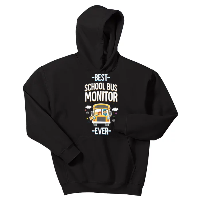 Best School Bus Monitor Ever Kids Hoodie