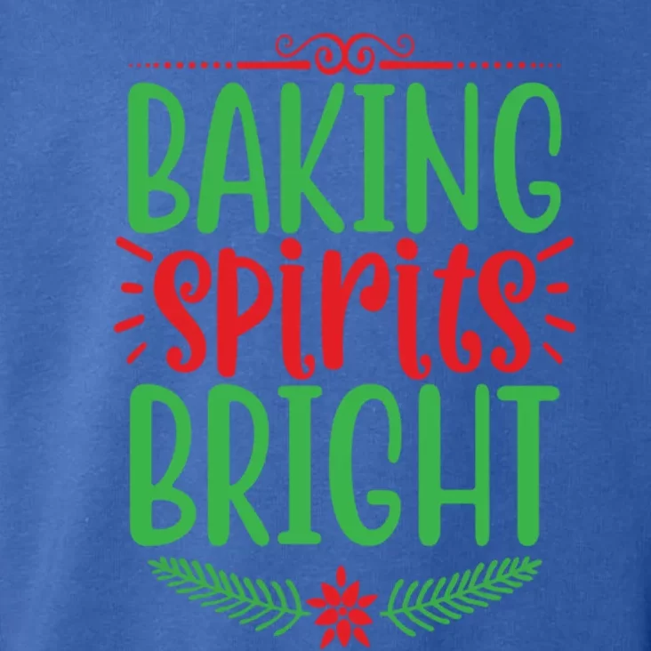 Baking Spirits Bright Gift Toddler Hoodie