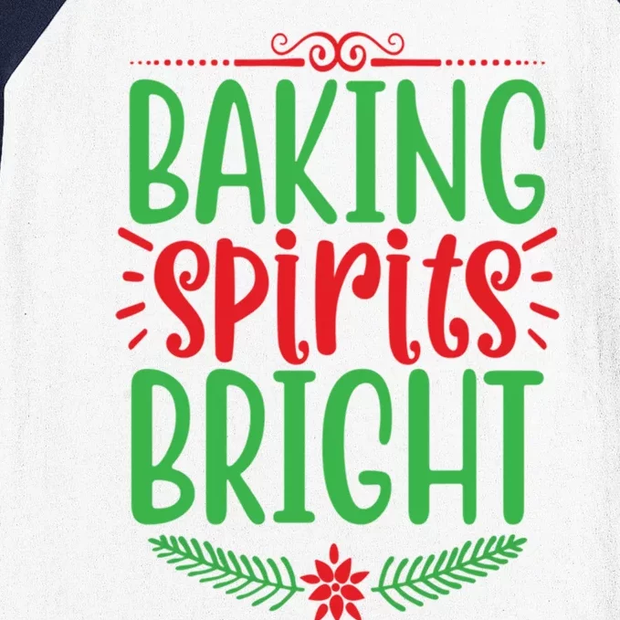 Baking Spirits Bright Gift Baseball Sleeve Shirt