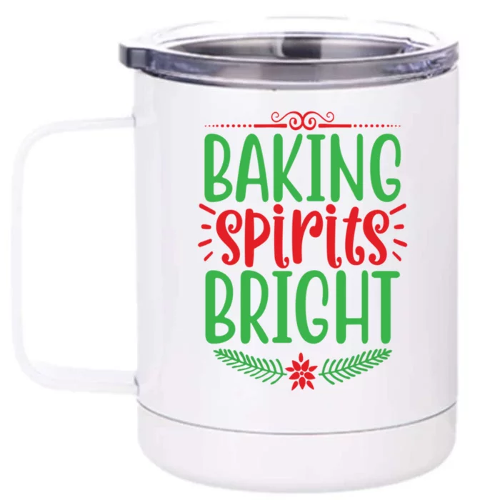 Baking Spirits Bright Gift Front & Back 12oz Stainless Steel Tumbler Cup