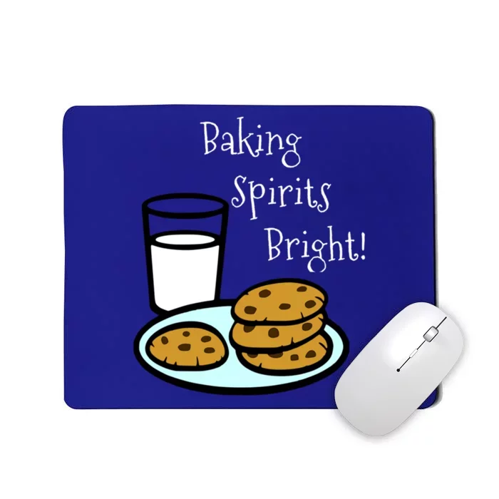 Baking Spirits Bright! Cookies And Milk Image Gift Mousepad