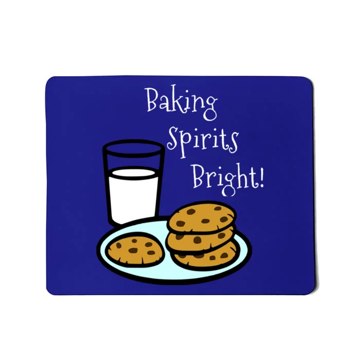 Baking Spirits Bright! Cookies And Milk Image Gift Mousepad