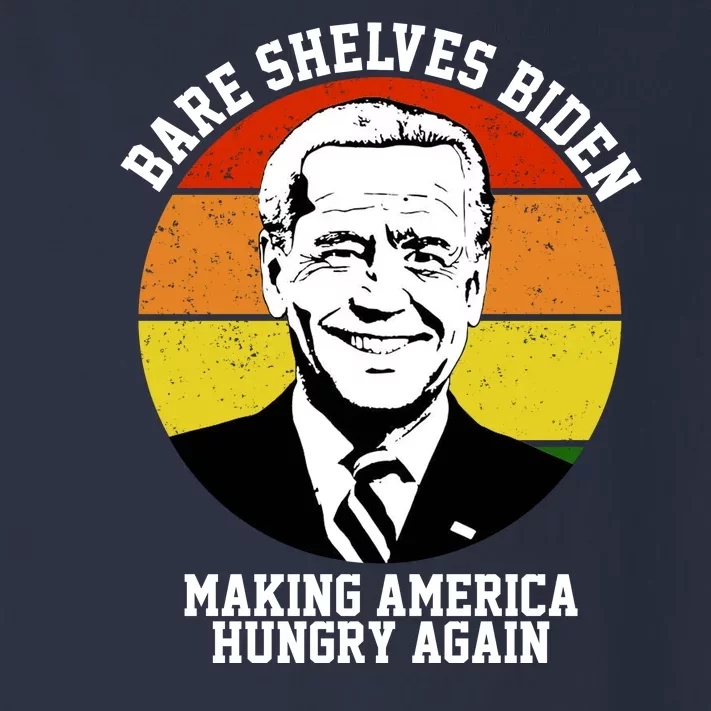 Bare Shelves Biden Making America Hungry Again Toddler Long Sleeve Shirt