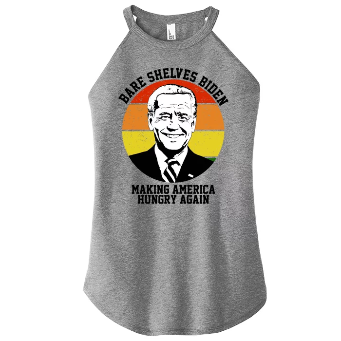 Bare Shelves Biden Making America Hungry Again Women’s Perfect Tri Rocker Tank