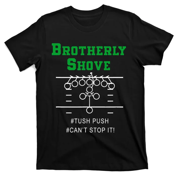 Brotherly Shove Classic T-Shirt