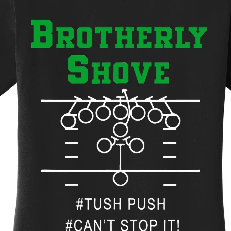 Brotherly Shove Classic Women's T-Shirt