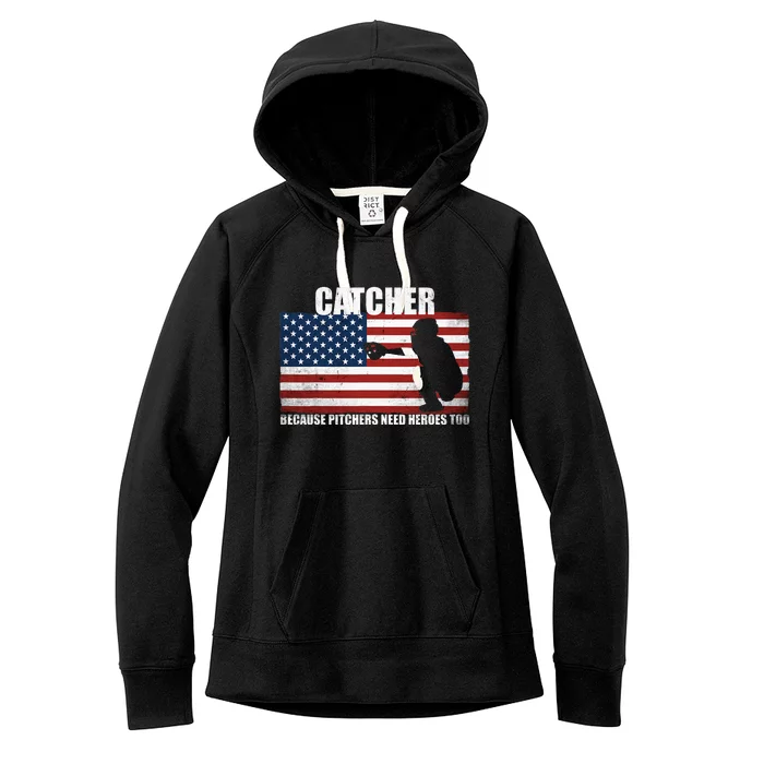 Baseball Softball Catcher because Pitchers need Heros too Women's Fleece Hoodie