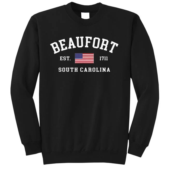 Beaufort South Carolina Us Flag Tall Sweatshirt