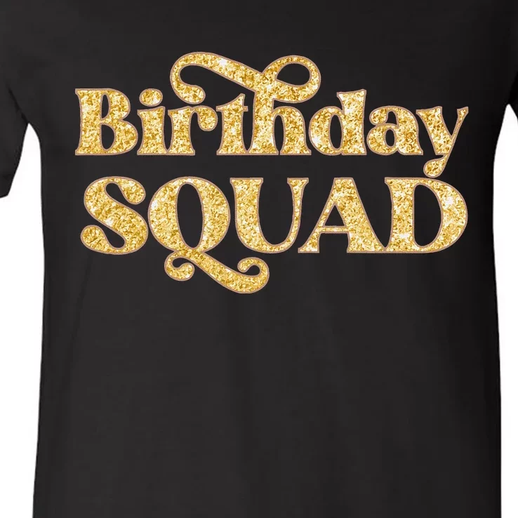 Birthday Squad Crew Gift V-Neck T-Shirt