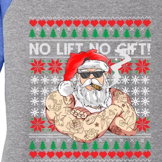 Bad Santa Claus Ugly Christmas Sweater No Lift No Gift Xmas Great Gift Women's Tri-Blend 3/4-Sleeve Raglan Shirt