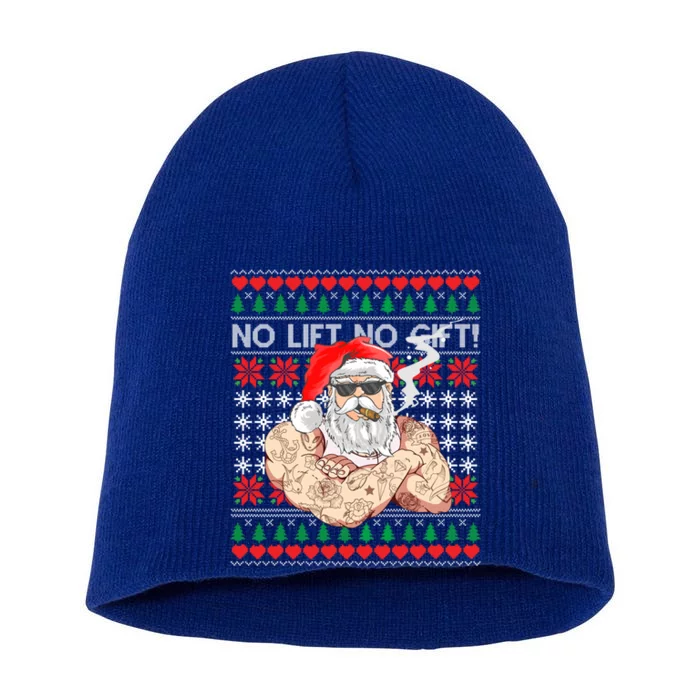 Bad Santa Claus Ugly Christmas Sweater No Lift No Gift Xmas Great Gift Short Acrylic Beanie