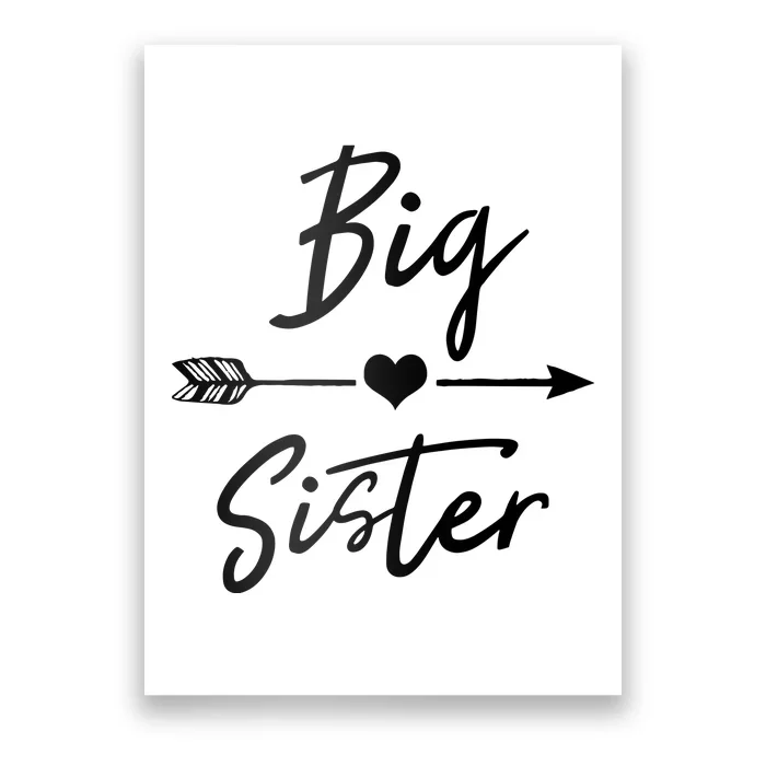 Big Sister Cute Girls Heart Arrow Love Poster