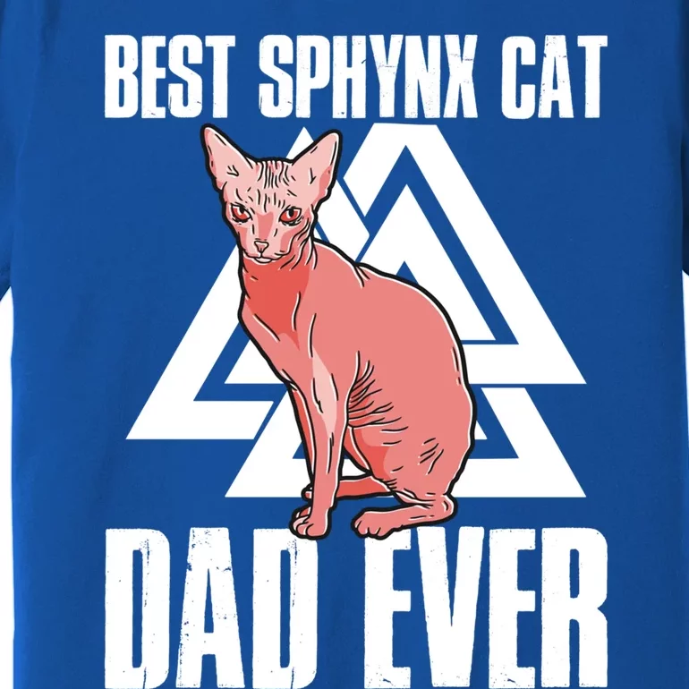 Best Sphynx Cat Dad Ever Great Gift Premium T-Shirt