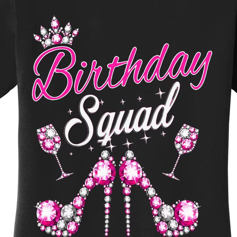 Birthday Squad Crown Elegant Design Diva Squad Women Women's T-Shirt