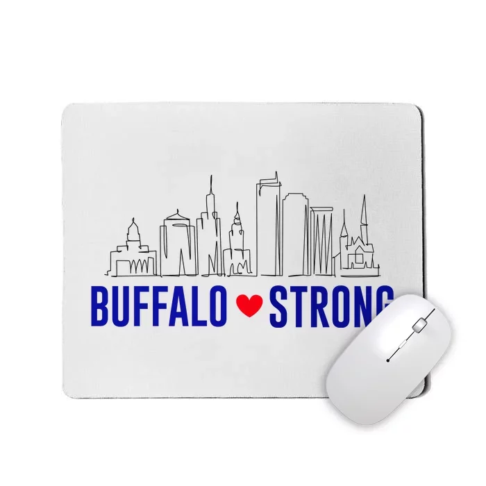 Buffalo Strong City Of Good Neighbors Pray For Buffalo Mousepad