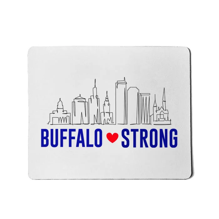 Buffalo Strong City Of Good Neighbors Pray For Buffalo Mousepad