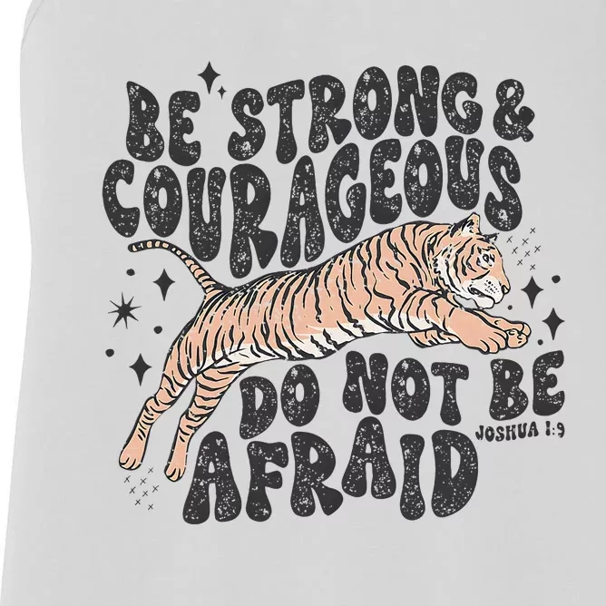 Be Strong Courageous Tiger Christian Religious Women's Racerback Tank