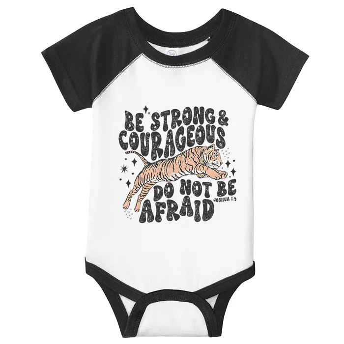 Be Strong Courageous Tiger Christian Religious Infant Baby Jersey Bodysuit