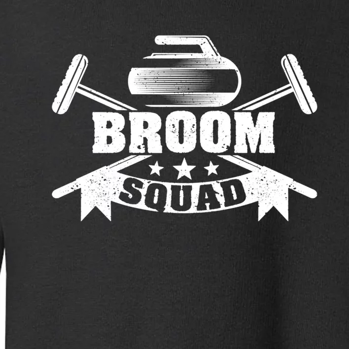 Broom Squad Curling Player Team Winter Ice Funny Curler Fan Gift Toddler Sweatshirt