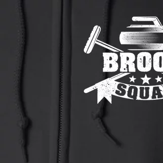 Broom Squad Curling Player Team Winter Ice Funny Curler Fan Gift Full Zip Hoodie