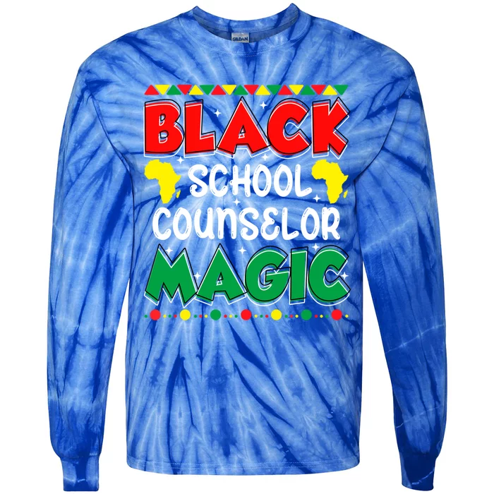 Black School Counselor Magic Black History Month Teacher Gift Tie-Dye Long Sleeve Shirt