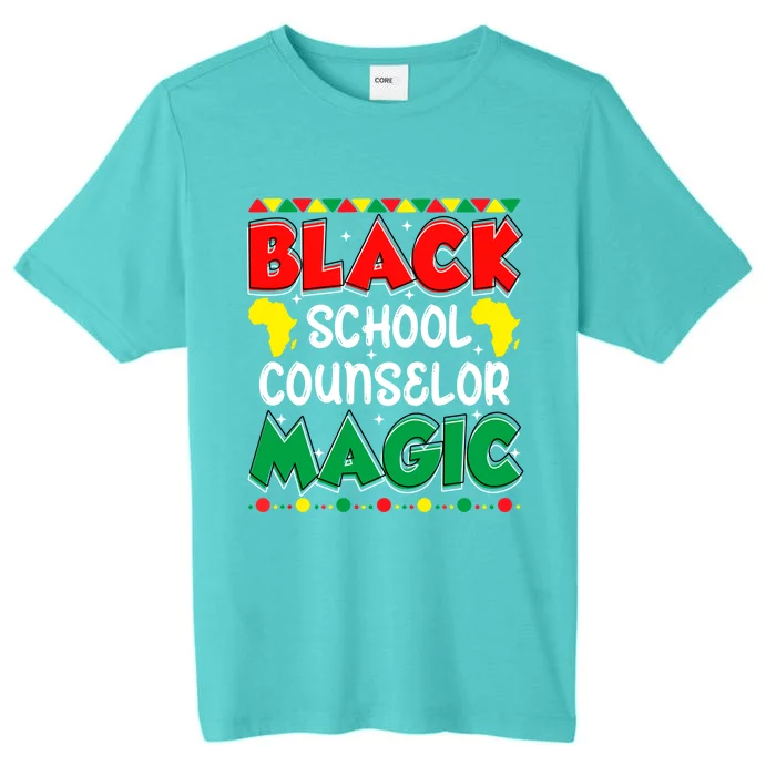 Black School Counselor Magic Black History Month Teacher Gift ChromaSoft Performance T-Shirt