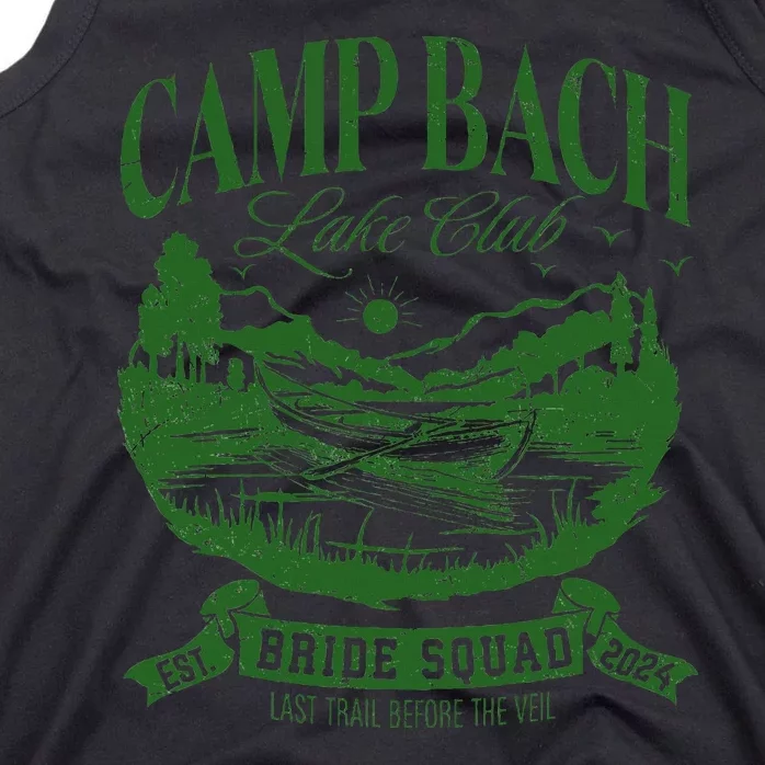 Bride Squad Camp Bach Lake Club Bachelorette Party 2024 Tank Top