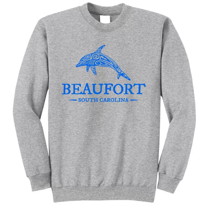 Beaufort South Carolina Dolphin Tall Sweatshirt