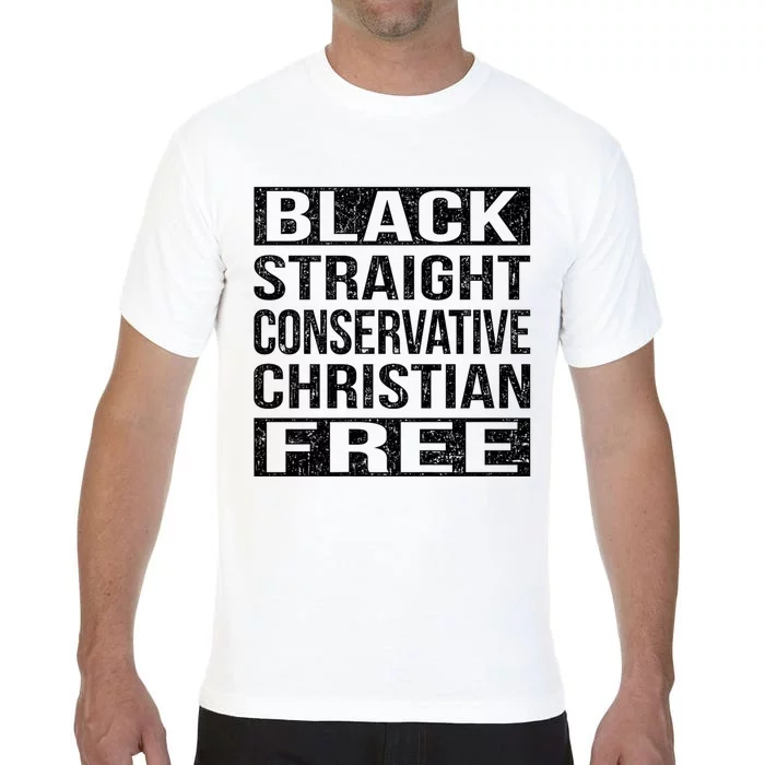 Black Straight Conservative Christian Free Thinker Comfort Colors T-Shirt