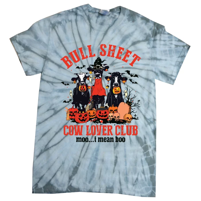 Bull Sheet Cow Lover Club Funny Halloween Ghost Pumpkins Tie-Dye T-Shirt