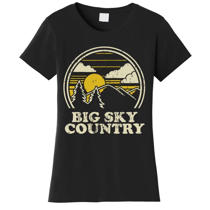 Big Sky Country Montana Vintage Hiking Mountains Women's T-Shirt